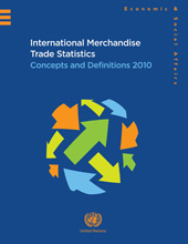 E-book, International Merchandise Trade Statistics : Concepts and Definitions 2010, United Nations Publications