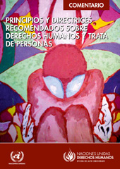 eBook, Principios y Directrices Recomendados sobre Derechos Humanos y Trata de Personas : Comentario, United Nations Publications