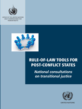 E-book, Rule-of-law Tools for Post-conflict States : National Consultations on Transitional Justice, United Nations Publications