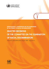 E-book, Selected Decisions of the Committee on the Elimination of Racial Discrimination : Thirty-sixth to seventy-fifth sessions (August 1988 - August 2011), United Nations Publications