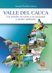 E-book, Valle del Cauca : Un estudio en torno a su sociedad y medio ambiente, Universidad del Valle