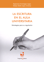 eBook, La escritura en el aula universitaria : Estrategias para su regulación, Universidad del Valle