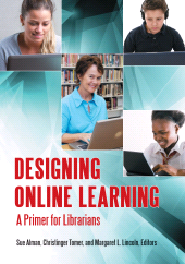 E-book, Designing Online Learning : A Primer for Librarians, Libraries Unlimited