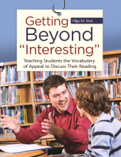 E-book, Getting Beyond "Interesting" : Teaching Students the Vocabulary of Appeal to Discuss Their Reading, Libraries Unlimited