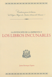 E-book, La invención de la imprenta y los libros incunables, Editorial Universidad del Rosario