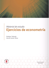 E-book, Ejercicios de econometría : Material de estudio, Editorial Universidad del Rosario
