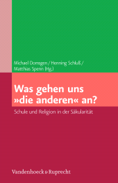 E-book, Was gehen uns "die anderen" an? : Schule und Religion in der Säkularität, Vandenhoeck & Ruprecht