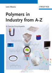 E-book, Polymers in Industry from A to Z : A Concise Encyclopedia, Wiley-VCH