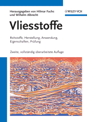 E-book, Vliesstoffe : Rohstoffe, Herstellung, Anwendung, Eigenschaften, Prüfung, Wiley-VCH