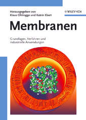 E-book, Membranen : Grundlagen, Verfahren und Industrielle Anwendungen, Wiley-VCH