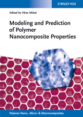 E-book, Modeling and Prediction of Polymer Nanocomposite Properties, Wiley-VCH