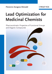 E-book, Lead Optimization for Medicinal Chemists : Pharmacokinetic Properties of Functional Groups and Organic Compounds, Wiley-VCH