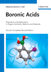 E-book, Boronic Acids : Preparation and Applications in Organic Synthesis, Medicine and Materials, Wiley-VCH