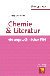 E-book, Chemie und Literatur : ein ungewohnlicher Flirt, Wiley-VCH