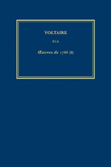 eBook, Œuvres complètes de Voltaire (Complete Works of Voltaire) 61A : Oeuvres de 1766 (II), Voltaire Foundation