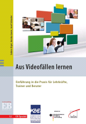 E-book, Aus Videofällen lernen : Einführung in die Praxis für Lehrkräfte, Trainer und Berater, wbv Publikation