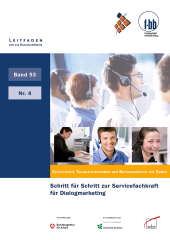 E-book, Schritt für Schritt zur Servicefachkraft für Dialogmarketing : Zertifizierte Teilqualifikationen der Bundesagentur für Arbeit, wbv Publikation
