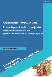 eBook, Sprachliche Tätigkeit und Fremdsprachenlernprojekte : Fremdsprachliches Handeln und gesellschaftliche Teilhabe in radiodaf-Projekten, wbv Publikation