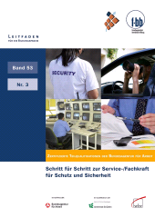 E-book, Schritt für Schritt zur Service-/Fachkraft für Schutz und Sicherheit : Zertifizierte Teilqualifikationen der Bundesagentur für Arbeit, wbv Publikation