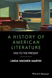 eBook, A History of American Literature : 1950 to the Present, Wiley
