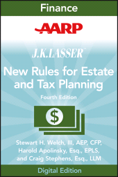 E-book, AARP JK Lasser's New Rules for Estate and Tax Planning, Wiley