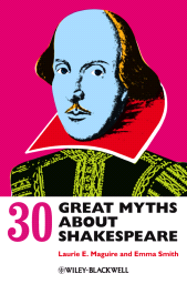 eBook, 30 Great Myths about Shakespeare, Wiley