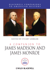 E-book, A Companion to James Madison and James Monroe, Wiley