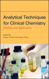 E-book, Analytical Techniques for Clinical Chemistry : Methods and Applications, Wiley