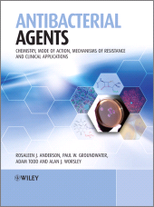 E-book, Antibacterial Agents : Chemistry, Mode of Action, Mechanisms of Resistance and Clinical Applications, Wiley