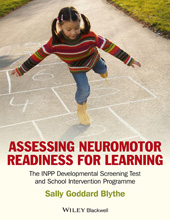 eBook, Assessing Neuromotor Readiness for Learning : The INPP Developmental Screening Test and School Intervention Programme, Wiley