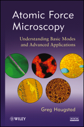 E-book, Atomic Force Microscopy : Understanding Basic Modes and Advanced Applications, Haugstad, Greg, Wiley