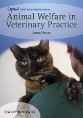 E-book, Animal Welfare in Veterinary Practice, Yeates, James, Wiley