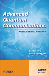 E-book, Advanced Quantum Communications : An Engineering Approach, Wiley