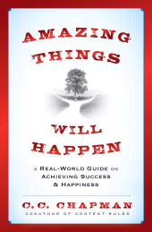 E-book, Amazing Things Will Happen : A Real-World Guide on Achieving Success and Happiness, Wiley