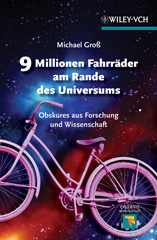 E-book, 9 Millionen Fahrräder am Rande des Universums : Obskures aus Forschung und Wissenschaft, Wiley