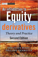E-book, An Introduction to Equity Derivatives : Theory and Practice, Wiley