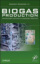 E-book, Biogas Production : Pretreatment Methods in Anaerobic Digestion, Wiley