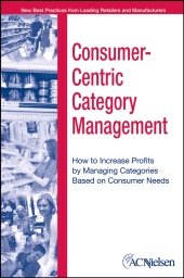 E-book, Consumer-Centric Category Management : How to Increase Profits by Managing Categories Based on Consumer Needs, Wiley