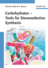 E-book, Carbohydrates : Tools for Stereoselective Synthesis, Wiley