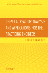 E-book, Chemical Reactor Analysis and Applications for the Practicing Engineer, Wiley