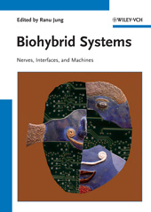 eBook, Biohybrid Systems : Nerves, Interfaces and Machines, Wiley