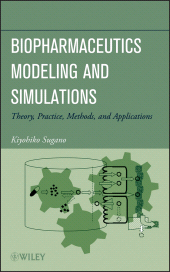 E-book, Biopharmaceutics Modeling and Simulations : Theory, Practice, Methods, and Applications, Wiley