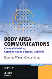 E-book, Body Area Communications : Channel Modeling, Communication Systems, and EMC, Wiley