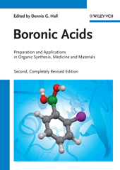 E-book, Boronic Acids : Preparation and Applications in Organic Synthesis, Medicine and Materials, Wiley