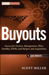 eBook, Buyouts : Success for Owners, Management, PEGs, ESOPs and Mergers and Acquisitions, Wiley