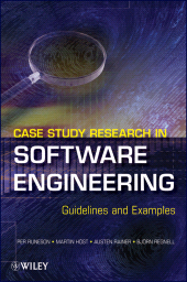 E-book, Case Study Research in Software Engineering : Guidelines and Examples, Wiley