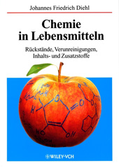 E-book, Chemie in Lebensmitteln : Rückstände, Verunreinigungen, Inhalts- und Zusatzstoffe, Wiley