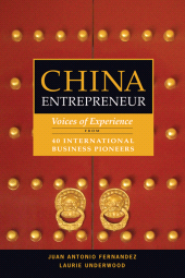 eBook, China Entrepreneur : Voices of Experience from 40 International Business Pioneers, Wiley