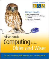 E-book, Computing for the Older and Wiser : Get Up and Running On Your Home PC, Wiley