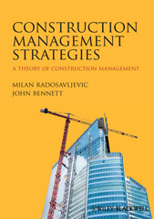 E-book, Construction Management Strategies : A Theory of Construction Management, Wiley